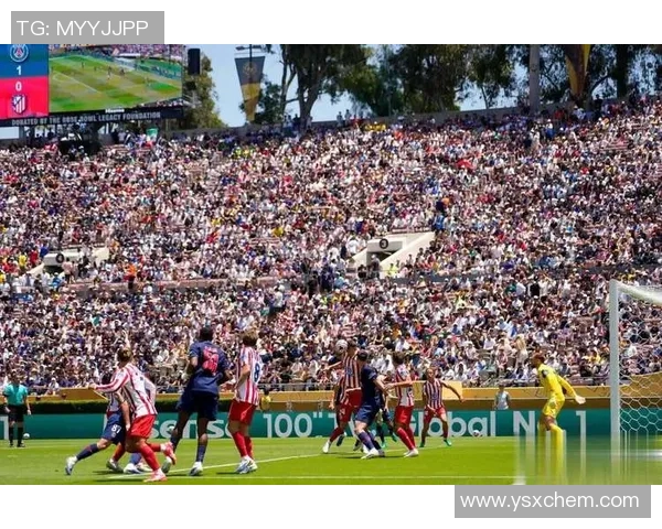 巴黎与马竞对决结果揭晓球迷热议比赛精彩瞬间与战术分析